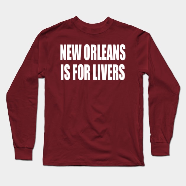 NOLA Livers Long Sleeve T-Shirt by 5040599C